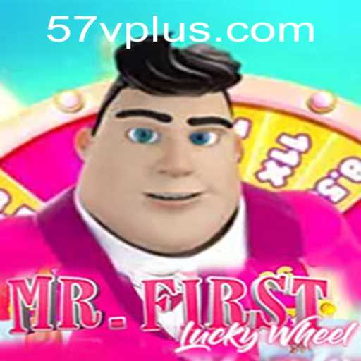 Exploring the Exciting World of MrFirstLuckyWheel and the Thrill of 57V.vip