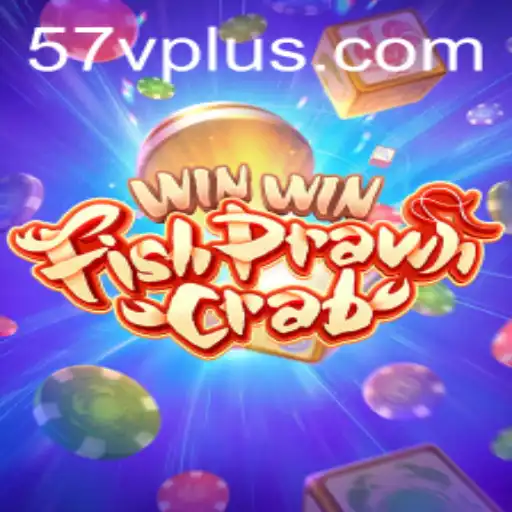 Exploring the Exciting World of WinWinFishPrawnCrab at 57V.vip